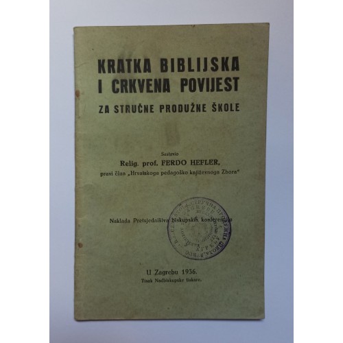 Kratka biblijska i crkvena povijest za stručne produžne škole