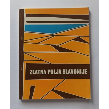 Zlatna polja Slavonije