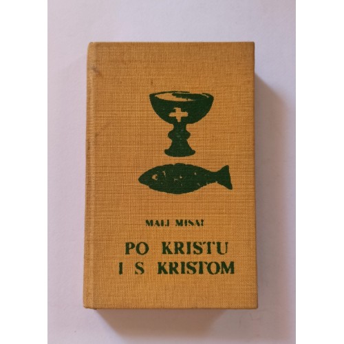 Mali Misal - Po Kristu i s Kristom