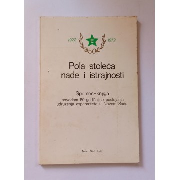 Pola stoljeća nade i istrajnosti