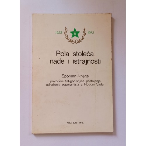 Pola stoljeća nade i istrajnosti