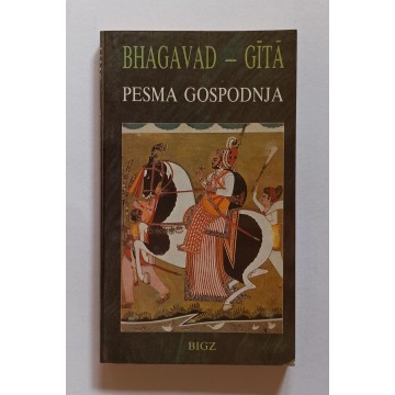Bhagavad-Gita - Pesma Gospodnja