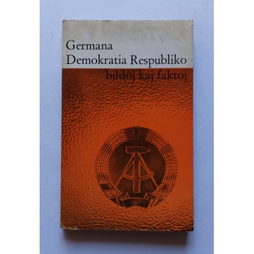 Germana Demokratia Respubliko - Bildoj kaj faktoj