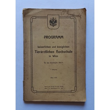 Programm der kaiserlichen und königlichen Tierärztlichen Hochschule in Wien 1910/11.