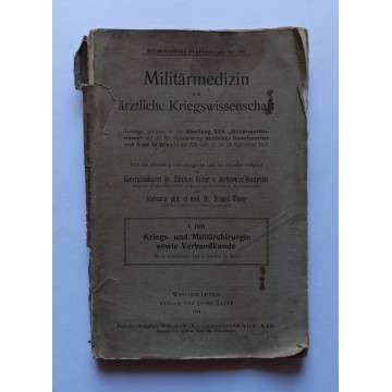 Militärmedizin und ärztliche Kriegswissenschaft