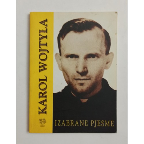 Karol Wojtyla - Izabrane pjesme