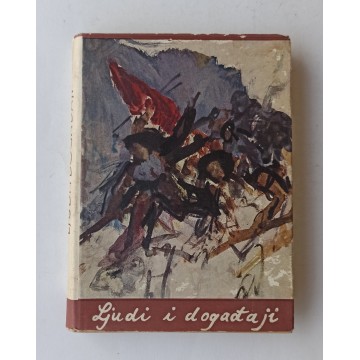 Ljudi i događaji koji se ne zaboravljaju