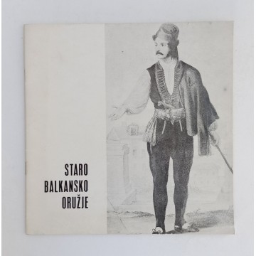 Staro balkansko oružje