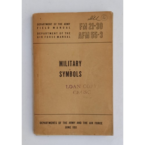 Military Symbols FM 21-30 / AFM 55-3