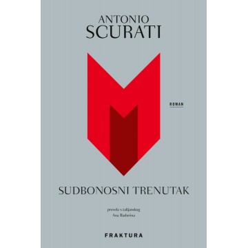 M. Sudbonosni trenutak