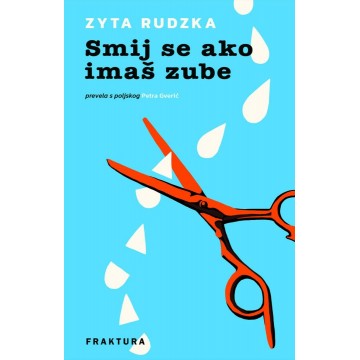Smij se ako imaš zube