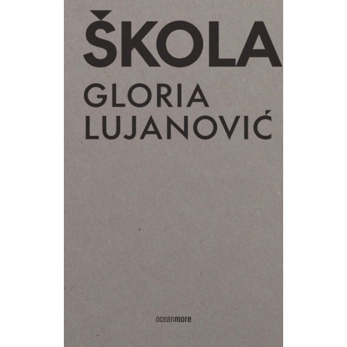 Glorija Lujanović - Škola