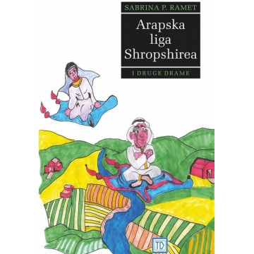 Arapska liga Shropshirea i druge drame