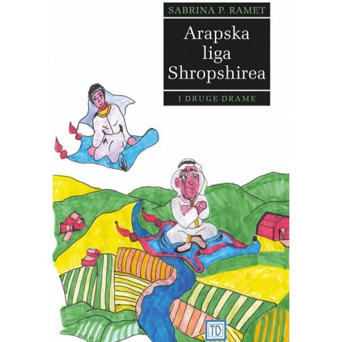 Arapska liga Shropshirea i druge drame