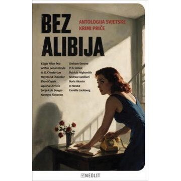 Bez alibija - Antologija svjetske krimi priče