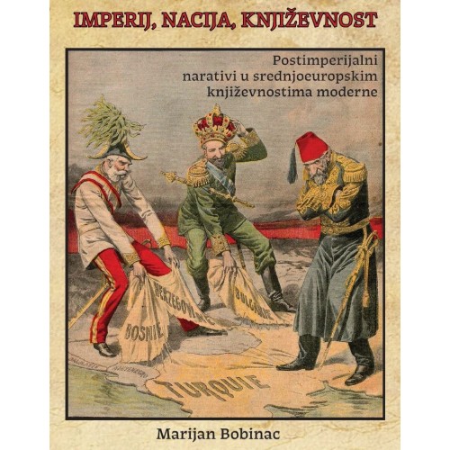 Imperij, nacija, književnost: Postimperijalni narativi u srednjoeuropskim književnostima moderne