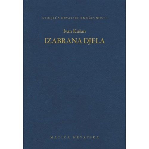Ivan Kušan - Izabrana djela