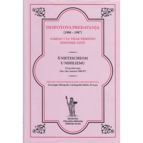 Despotova predavanja (1986 - 1987) - Branko Despot